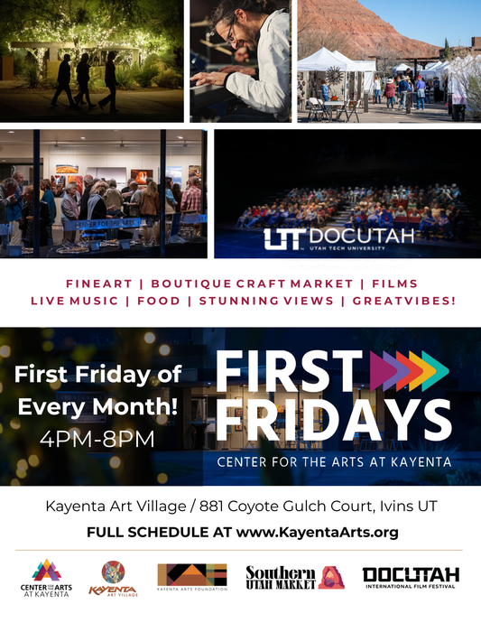 First Fridays at Kayenta - READ DESCRIPTION